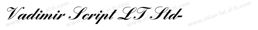 Vadimir Script LT Std字体转换